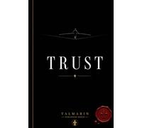 TRUST: Striving For Balance (LIVING TRUST A Series of Hope, Witness, and Remaining)