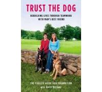 Trust The Dog (ebook)