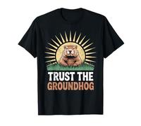 Trust The Groundhog Day Predicción Marmot Camiseta