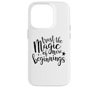 Trust the Magic of New Beginnings Sign,Magic New Beginnings Carcasa para iPhone 14 Pro