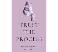 Trust The Process: A Minimalist 6"x9" Notebook with Gentle Lined Pages for Reflection, Mindfulness, and Inner Growth