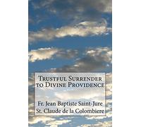 Trustful Surrender to Divine Providence