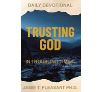 Trusting God In Troubling Times