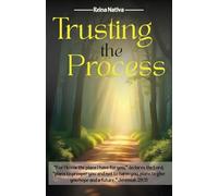 Trusting the Process