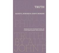 Truth: 9 (Princeton Foundations of Contemporary Philosophy)