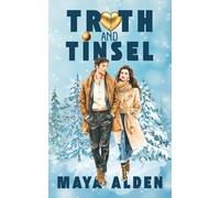 Truth and Tinsel: A Marriage In Crisis Romance ('Tis The Season)