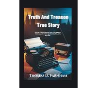 Truth And Treason True Story: Helmuth Hübener And The Brave Teenagers Who Resisted Hitler's Regime