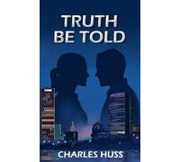 Truth Be Told (Last Healer Mysteries)