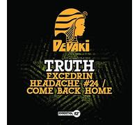 Truth - Excedrin Headache #24 / Come Back Home