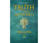 Truth In/As Authority: A bold new trend