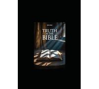 Truth In The Bible: S nd You Shall Find