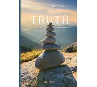 Truth: in the mountains (Altars In The Wilderness)