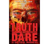 Truth Or Dare a Critical Madn - Truth Or Dare: A Critical Madness [USA] [DVD]