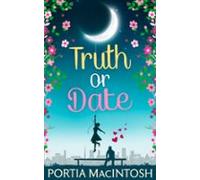 Truth Or Date (ebook)