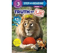 Truth or Lie: Cats! (Step into Reading)