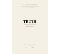 Truth: Speak Clearly (The Formation Execution Series)