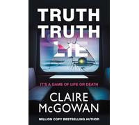 Truth Truth Lie