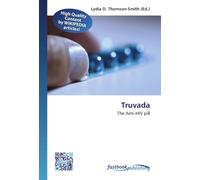 Truvada: The Anti-HIV pill