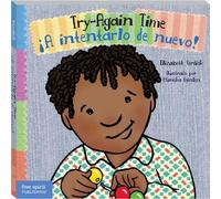 Try-Again Time / ¡A intentarlo de nuevo! (Toddler Tools® Board Books)