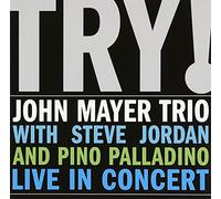 Try! John Mayer Trio Live in C