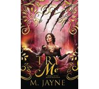 Try Me (The Novus Pack Series)