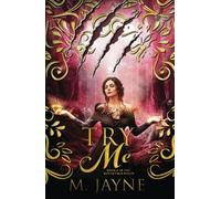 Try Me (The Novus Pack Series)