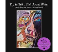 Try to Tell a Fish About Water: The Art, Music, and Third Life of Norma Tanega