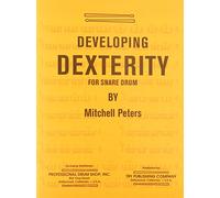 TRY1066 - Developing Dexterity for Snare Drum by Mitchell Peters (1968) Paperback