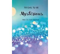 Trying to be Mysterious (but I’m just Clueless): Sparkle Bokeh Composition Journal - Stylish Wide Ruled Lined Pages for Notes, Lists, and Everyday Use