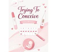 Trying To Conceive Journal