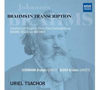 Tsachor - Brahms in Transcription for Piano