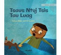 Tsaus Ntuj Tsis Tau Luag: Hmong Edition of "Dread in the Dark": 4 (Little Fears)