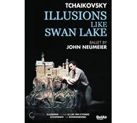 Tschaikowsky: Illusions like Swan Lake (John Neumeier) [DVD]