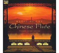 Tseng Yung-Ching - Tseng Yung-Ching : Magic of the Chinese Flute