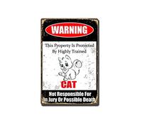 TSEZLOJH Cartel de estaño para pintar con diseño de gato "This Property is Protected by Highly Trained Cat Not Responsible for in Jury Or Possible Death Caution Warning Avisotice 20.3 cm x 30.5 cm