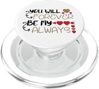 Tshirt You Will Forever be my Always, Faith Love God PopSockets PopGrip para MagSafe