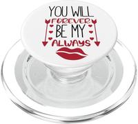 Tshirt You Will Forever be my Always, Faith Love God PopSockets PopGrip para MagSafe