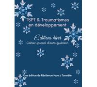 TSPT & Traumatismes en développement: Janvier 2026 cahier-journal d'auto-guérison