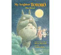 Tsugiko Kubo My Neighbor Totoro: The Novel (Tapa dura) (Importación USA)