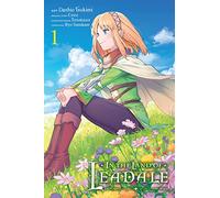 Tsukimi, Dashio - In the Land of Leadale, Vol. 1 (manga)