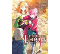 Tsukimi, Dashio - In the Land of Leadale, Vol. 5 (manga)