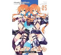 Tsunako - Date A Live, Vol. 5 (light novel): Volume 5 (DATE A LIVE LIGHT NOVEL SC)