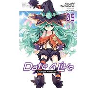 Tsunako - Date A Live, Vol. 9 (light novel): Change Natsumi (DATE A LIVE LIGHT NOVEL SC)