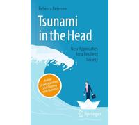 Tsunami in the Head - Better Understanding and Coping with Burnout: New Approaches for a Resilient Society