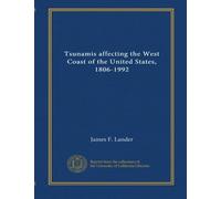 Tsunamis affecting the West Coast of the United States, 1806-1992
