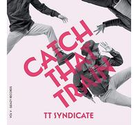 Tt Syndicate - Vol.5-Catch That Train [Import]