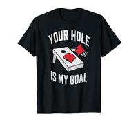 Tu Agujero Es Mi Meta Humor Divertido De Cornhole Estilo Camiseta