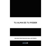 Tu Alma Es Tu Poder
