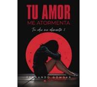 Tu Amor Me Atormenta