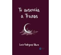 Tu ausencia a trazos: 19 (Exit Narrativa)